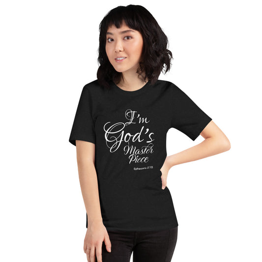 I'm God's Masterpiece T-shirt