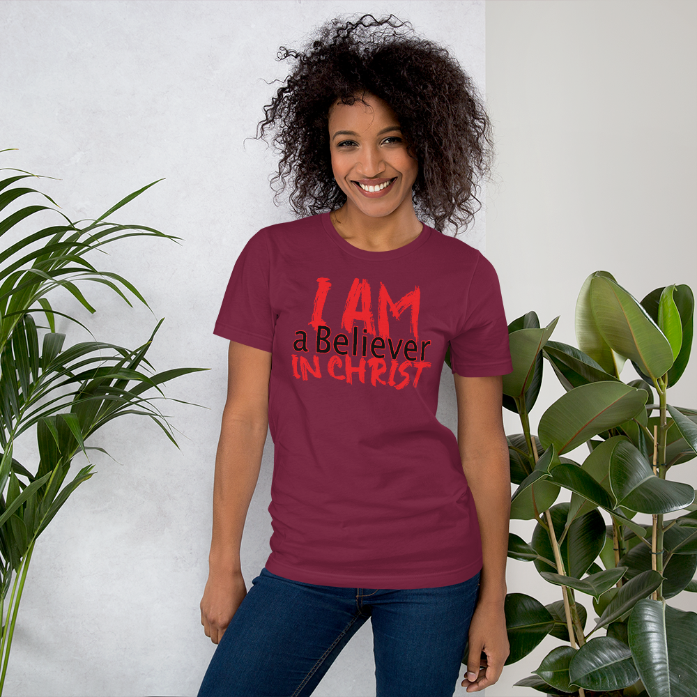 I AM a Believer in Christ t-shirt
