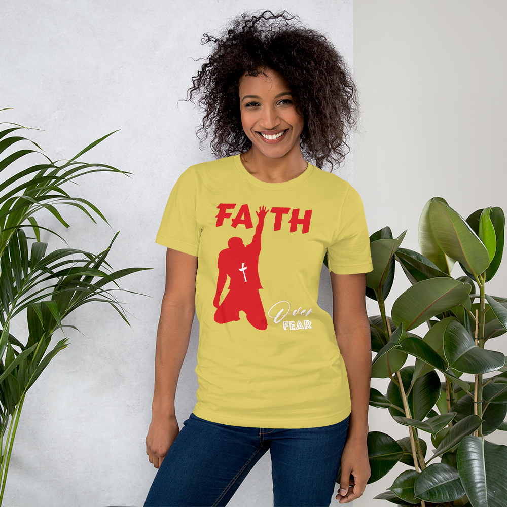 Faith Over Fear t-shirt