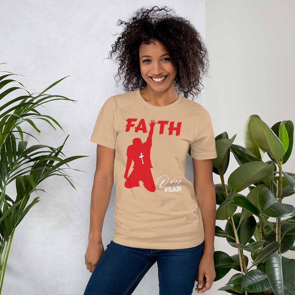 Faith Over Fear t-shirt