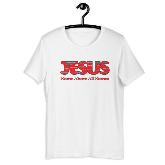 Name Above All Names T-shirt